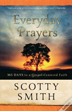 Capa do artigo Everyday Prayers Â€“ 365 Days To A Gospelâ€“Centered Faith