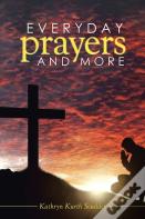 Everyday Prayers And More