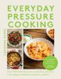 Everyday Pressure Cooking - Preview