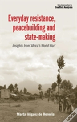Capa do artigo Everyday Resistance, Peacebuilding And State-Making