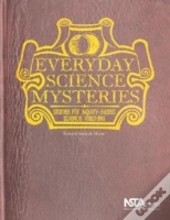 Everyday Science Mysteries