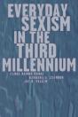 Everyday Sexism In The Third Millennium - Preview