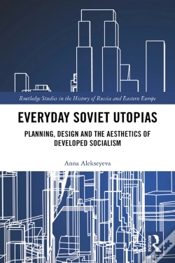Capa do artigo Everyday Soviet Utopias