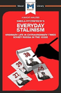 Everyday Stalinism - Preview