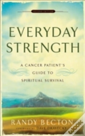 Capa do artigo Everyday Strength Â€“ A Cancer Patient`S Guide To Spiritual Survival