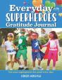 Everyday Superheroes - Preview