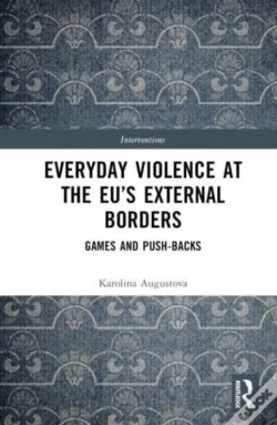 Capa do artigo Everyday Violence At The Euâ€™S External Borders