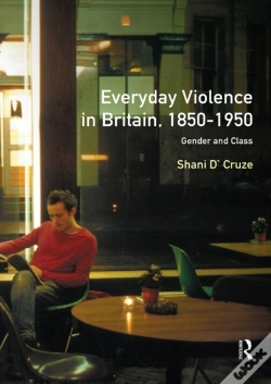 Capa do artigo Everyday Violence In Britain, 1850-1950
