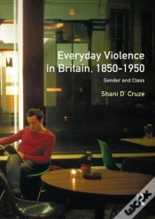 Capa do artigo Everyday Violence In Britain, 1850-1950