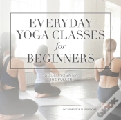 Capa do artigo Everyday Yoga Classes For Beginners