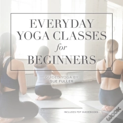 Capa do artigo Everyday Yoga Classes For Beginners
