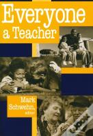 Everyone A Teacher