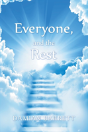 Everyone, And The Rest - Preview