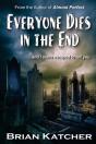 Everyone Dies In The End - Preview