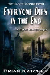 Capa do artigo Everyone Dies In The End