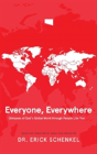 Everyone, Everywhere - Preview