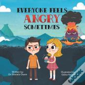 Everyone Feels Angry Sometimes