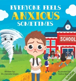 Capa do artigo Everyone Feels Anxious Sometimes