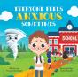 Everyone Feels Anxious Sometimes - Preview