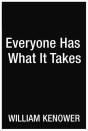 Everyone Has What It Takes - Preview