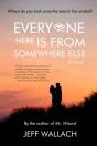 Everyone Here Is From Somewhere Else - Preview