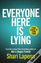 Everyone Here Is Lying