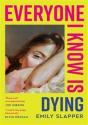 Everyone I Know Is Dying - Preview