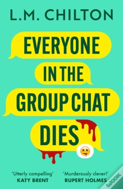 Capa do artigo Everyone In The Group Chat Dies