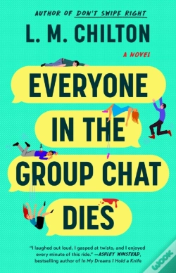 Capa do artigo Everyone In The Group Chat Dies