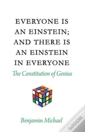 Everyone Is An Einstein; And There Is An Einstein In Everyone