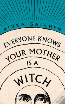 Capa do artigo Everyone Knows Your Mother Is A Witch