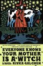 Everyone Knows Your Mother Is A Witch - Preview