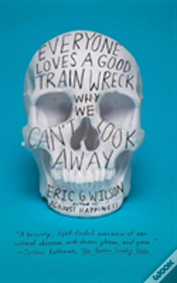 Capa do artigo Everyone Loves A Good Train Wreck