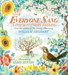 Everyone Sang: A Poem For Every Feeling