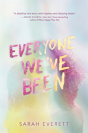 Everyone We'Ve Been - Preview