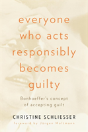 Everyone Who Acts Responsibly Becomes Guilty - Preview