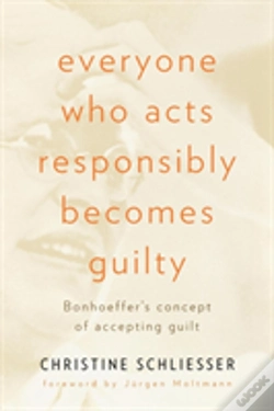 Capa do artigo Everyone Who Acts Responsibly Becomes Guilty