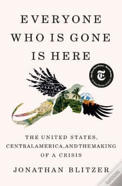 Capa do artigo Everyone Who Is Gone Is Here