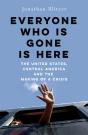 Everyone Who Is Gone Is Here - Preview