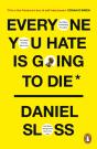 Everyone You Hate Is Going To Die - Preview