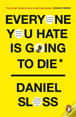 Capa do artigo Everyone You Hate Is Going To Die