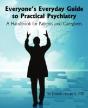 Everyone'S Everyday Guide To Practical - Preview