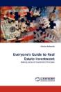 Everyone'S Guide To Real Estate Investment - Preview