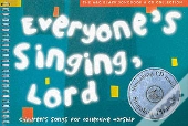 Everyone'S Singing, Lord (Book + Cd/Cd-Rom)