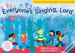 Everyone'S Singing, Lord (Book + Cd/Cd-Rom)