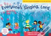 Everyone'S Singing, Lord (Book + Cd/Cd-Rom)