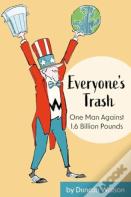 Everyone'S Trash