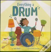 Everything A Drum