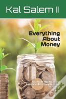 Everything About Money