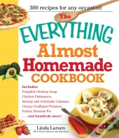 Everything Almost Homemade Cookbook